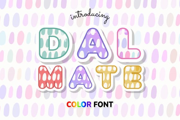 Dalmate: The Modern Display Font with an Oval Pattern Twist