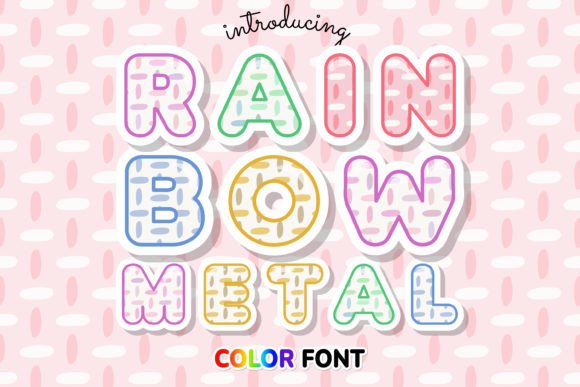 Rainbow Metal: A Dash of Vibrant Personality for Your Designs